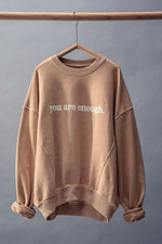 You Are Enough Crewneck Sweatshirt